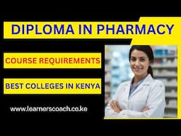 Diploma in Pharmacy Course in Kenya