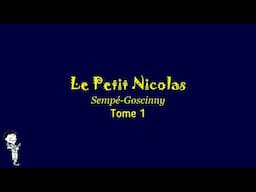 01. Le Petit Nicolas - Un souvenir qu’on va chérir (livre audio avec sous-titre)