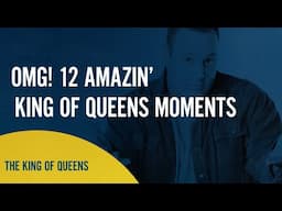 OMG! 12 Amazin' King of Queens Moments | The King of Queens | COZI Dozens