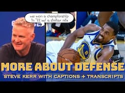 KERR: “Steph (Curry) and defense, that’s the formula”,”won the championship in ‘22 w/ a similar mix”