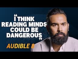 Himesh Patel On The Superpower He'd NEVER Want To Have | Audible 8 | Audible UK