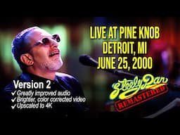 Steely Dan 2000-06-25 Detroit, MI | Remastered Concert | 4K AI Upscaled