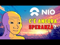 NIO: Forse c'è ancora speranza!