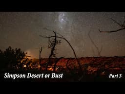 Simpson Desert or Bust --- Part 3 "Madigan Line to Hay River Track"