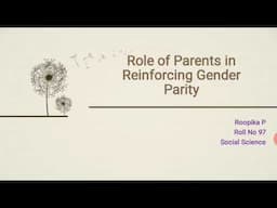 Role of Parents in reinforcing gender parity