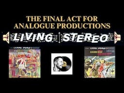 The Final Act For Analogue Productions RCA Living Stereo Vinyl Series