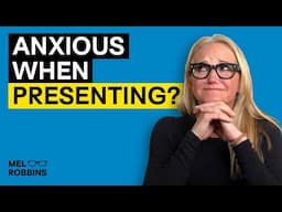 How I (Finally) Got Over My Fear of Public Speaking | Mel Robbins