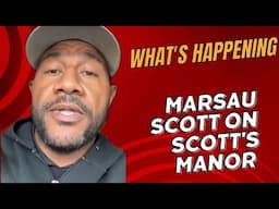 WHO CALLED OSHA ON MARSAU SCOTT? SCOTT'S MANOR