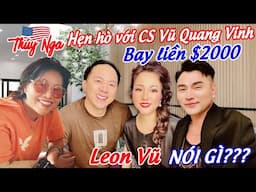 Hẹn hò với Cs Vũ Quang Vinh bay liền $2000… Leon Vũ nói gì??