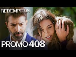 Esaret 408. Bölüm Fragmanı | Redemption Episode 408 Promo