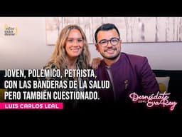 Luis Carlos Leal | Desnúdate con Eva