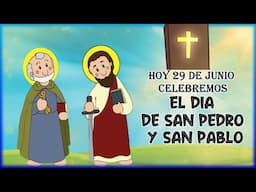 DIA DE SAN PEDRO Y SAN PABLO