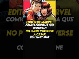 🛑EDITOR DE MARVEL CONFIRMA que Spiderman y Mary Jane NO PUEDEN CASARSE 🛑#comics #marvel #spiderman