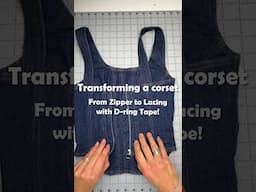 Altering a Corset Using D-ring Tape!