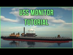 🚢 Minecraft Tutorial: How to Make the USS Monitor [Union Navy]