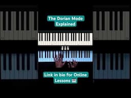 The Dorian mode explained 🤯 #piano #music #onlineclasses