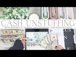 Weekly Cash Unstuffing & Cash Condensing | Taking $103 Back to the Bank | Cash Envelope System