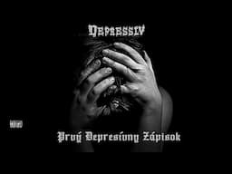 Depressiv - Prvý Depresívny Zápisok