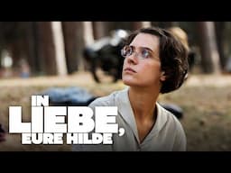 IN LIEBE, EURE HILDE - Officiële NL trailer