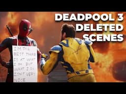 DEADPOOL 3 DELETED Scenes That Would Have Changed Everything