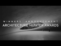 Architecture Hunter Awards 2024 Winners’ Announcement Ceremony