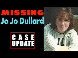 JO JO DULLARD CASE UPDATE: Recent Arrest & Searches