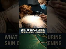 What to Expect from Skin Cancer Screening?