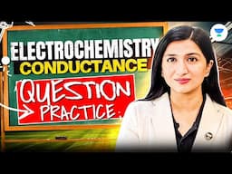 25 Hard Challenge | Electrochemistry Conductance | Questions Practice | NEET 2025 | Akansha Ma'am