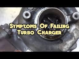 4 common symptoms of failing turbo charger in your car | symptoms of faulty turbo