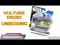 Unboxing The Star Wars Micro Galaxy Squadron Vulture Droid 2023