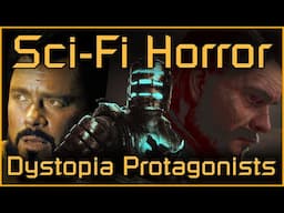 SCI-FI HORROR DYSTOPIA PROTAGONISTS [Dead Space Necroposting Original]