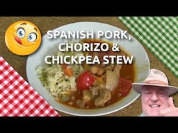 How to Cook Spanish Pork Stew with Chorizo and Chick Peas