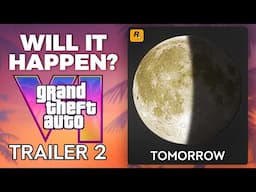 Last Minute GTA 6 TRAILER 2 TEASES By Rockstar (Tomorrow is the Day)