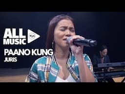 JURIS - Paano Kung (MYX Live! Performance)