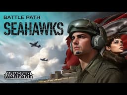 Armored Warfare - Seahawks Battle Path Announcement