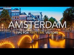 What to See and Do in Amsterdam