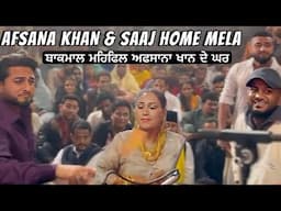 Afsana Khan Home Mela | Afsana Khan | G khan | Khan Saab | Masha Ali | Saaj | Sudi Mihfil Afsana