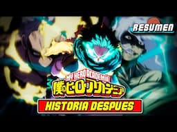 🟡HISTORIA DESPUÉS DE MY HERO ACADEMIA | Temporada 8 (FINAL) | Resumen y Explicación