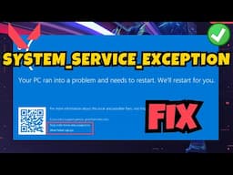 Valorant system service exception BSOD Fix