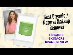 Best Organic & Natural Makeup Remover | Earth Rhythm Honest Review | Organic Skincare Brand