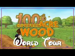 Exploring The 100 Acre Wood - Kingdom Hearts World Tour