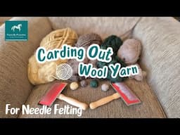 🧶 Can you card out wool yarn for needle felting to save some money? Is it worth the effort? 🧶