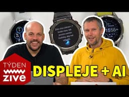 Je lepší Garmin s displejem MIP nebo AMOLED? K čemu je ChatGPT v hodinkách? | Týden Živě