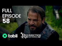 Resurrection: Ertuğrul Full Episode 58