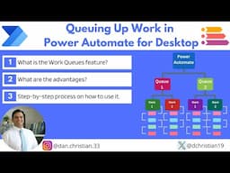 Queuing Up Work in Power Automate for Desktop