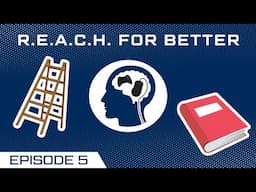 R.E.A.C.H. for Better - The Rewired Gamer - Ep. 5