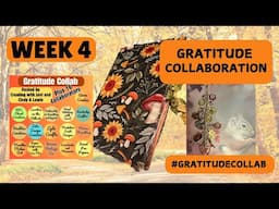 GRATITUDE COLLABORATION - Week 4 - Come Join the Fun!  #gratitudecollab