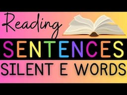 Reading Simple Sentences {Magic e Words}