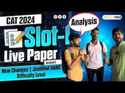 CAT 2024 SLOT 1 Paper Analysis | Section Wise Difficulty Level | Question Asked | New Changes