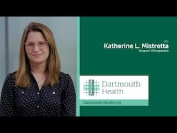 Katherine Mistretta, MD - Orthopaedic Surgeon at Dartmouth Health